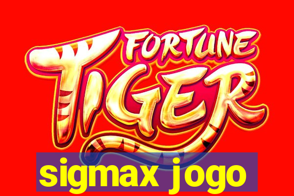 sigmax jogo